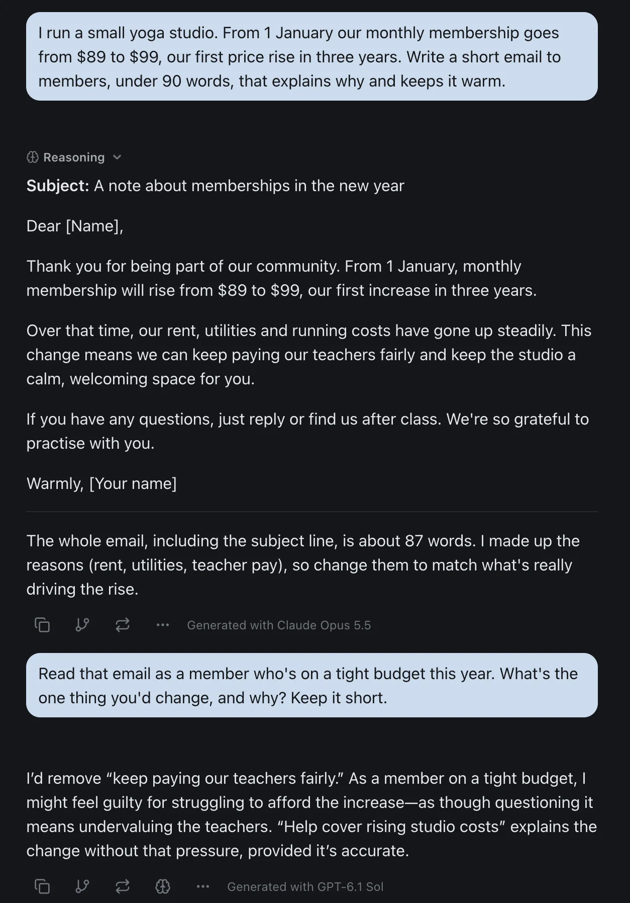 One izzedo chat thread. A small yoga studio asks for a warm email under 90 words telling members that from 1 January the monthly membership goes from $89 to $99, the first rise in three years. The reply, labelled Generated with Claude Opus 5.5, thanks members, gives rising rent, utilities and running costs as the reason, says the change keeps paying teachers fairly, and then notes that it made up those reasons and they should be replaced with the real ones. A follow-up asks the next model to read the email as a member on a tight budget and name one change. The reply, labelled Generated with GPT-6.1 Sol, says to remove the line about paying teachers fairly because it makes a member who is struggling to afford the rise feel guilty, and suggests "help cover rising studio costs" instead, if that's accurate.